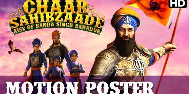 Motion Poster: Chaar Sahibzaade: Rise Of Banda Singh Bahadur