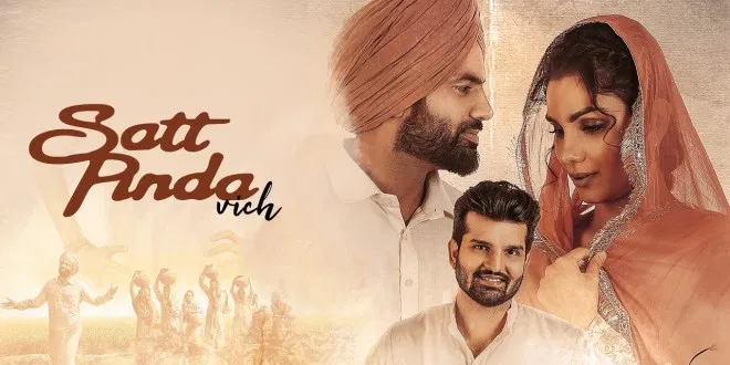 Latest Punjabi Song Satt Pinda Vich From Movie Yaara Ve Released