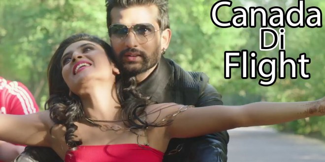 Title Track Lyrics, Canada Di Flight | Navraj Hans