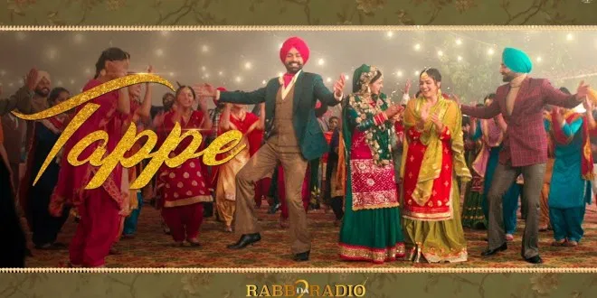 Latest Punjabi Song Tappe From Movie Rabb Da Radio 2 Released
