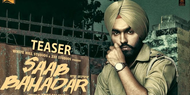 Teaser Trailer: Saab Bahadar | Releasing May 26, 2017