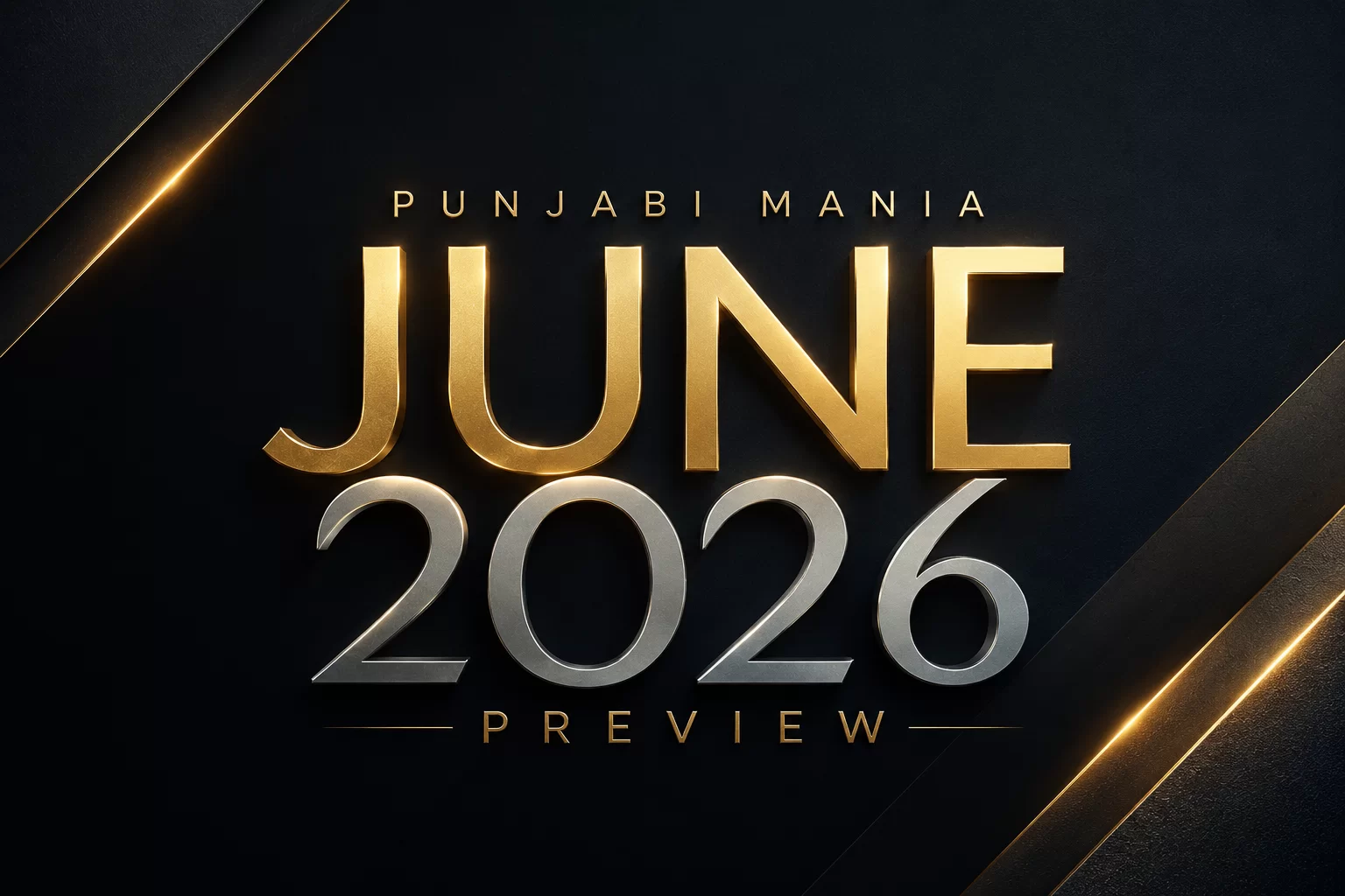 June 2026: Punjabi Cinema Unleashes a Blockbuster Bonanza!