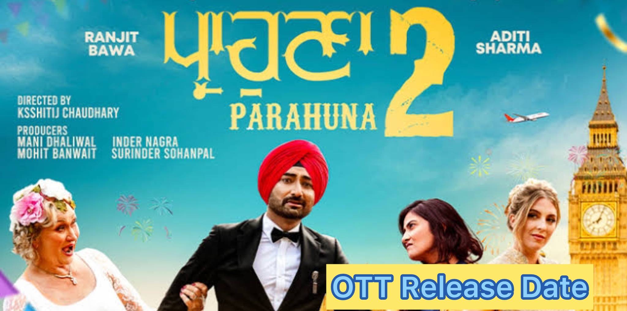 Parahuna 2 To Release On THIS OTT Platform, Check Details