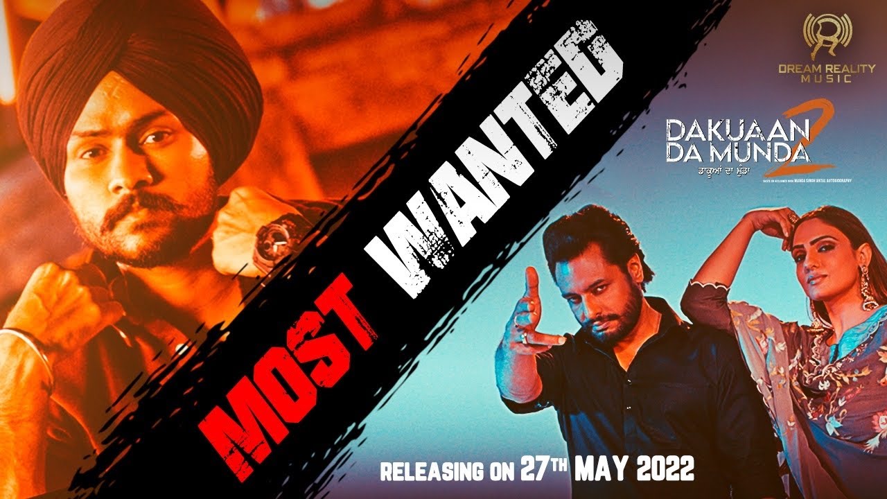 Most Wanted: New Song From Dakuaan Da Munda 2 Released