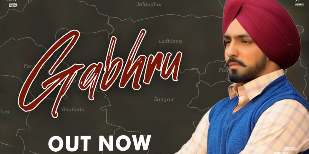 Latest Punjabi song Gabhru from movie Posti released