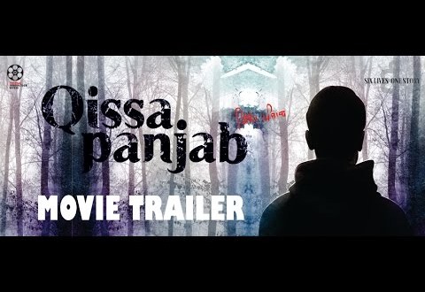 Theatrical Trailer: Qissa Panjab, Punjabi Movie