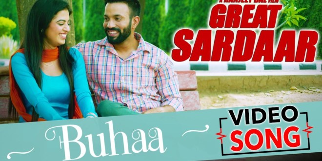 Buhaa – Full Song &amp; Lyrics | Great Sardar