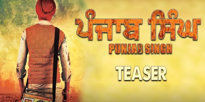 Punjab Singh (Movie Teaser) | Gurjind Maan | Yellow Music
