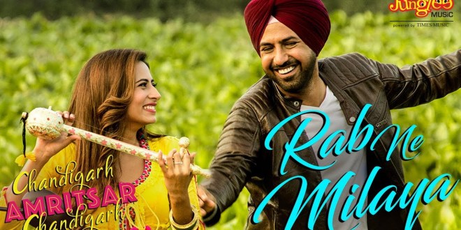 ‘Rab Ne Milaya’ from Chandigarh Amritsar Chandigarh will make you believe in love