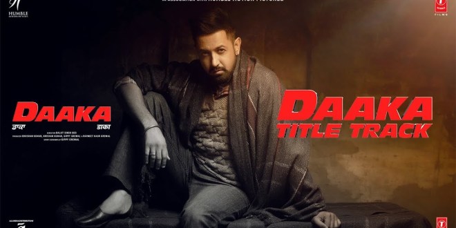 Title track of movie Daaka released
