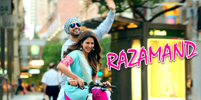 Razamand Lyrics, Sardaarji 2 | Diljit Dosanjh