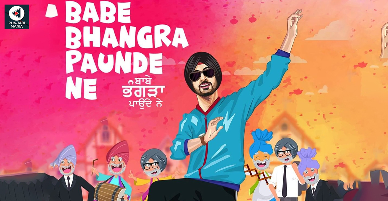 Diljit Dosanjh's New Film 'Babe Bhangra Paunde Ne' Will Release on Dussehra  2022 | Punjabi Mania