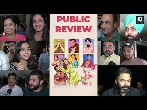 Any How Mitti Pao Review: Punjabi Movie Public Review | First Day First Show | Punjabi Mania