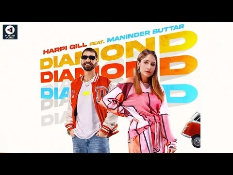 Diamond by Harpi Gill ft. Maninder Buttar | New Punjabi Song 2022 | Song Teaser, Release Date