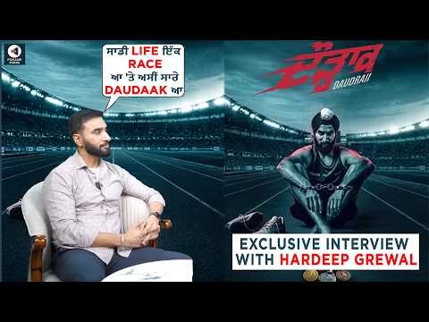Exclusive Interview with Hardeep Grewal | Daudaak | Interview | Punjabi Mania