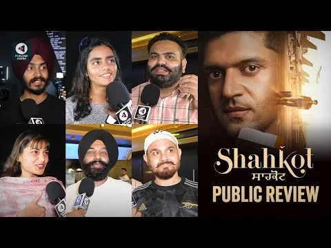 Shahkot Public Review | Guru Randhawa, Isha Talwar, Raj Babbar | First Day First Show |Punjabi Mania