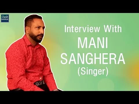 Interview with Mani Sanghera (Punjabi Singer) | Desi Jatt Song, Struggle Story