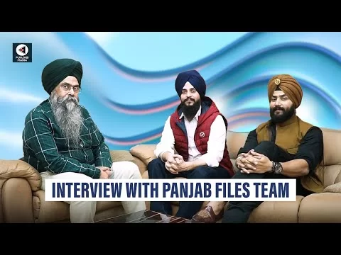 Panjab Files Interview | Rupinder Singh, Gagneet Singh, Harjot Singh | Amiek Virk | Punjabi Mania