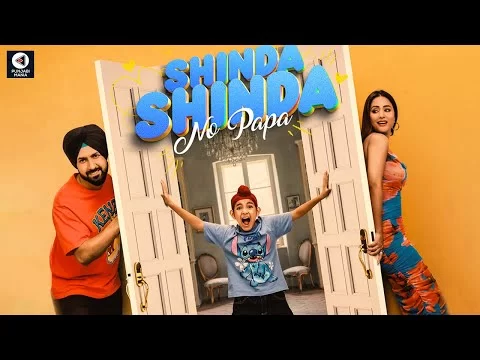 Shinda Shinda No Papa | Gippy Grewal, Shinda Grewal, Hina Khan | Official Trailer, Releaae Date