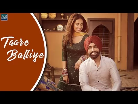 Taare Balliye | Ammy Virk ft. Sargun Mehta | New Punjabi Song Release Date, Song Info