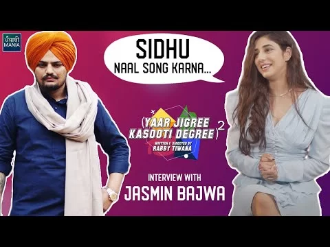 Jasmin Bajwa Interview ‘Wants To Work With Sidhu Moose Wala’ Daizy Grewal Yaar Jigree Kasooti Degree