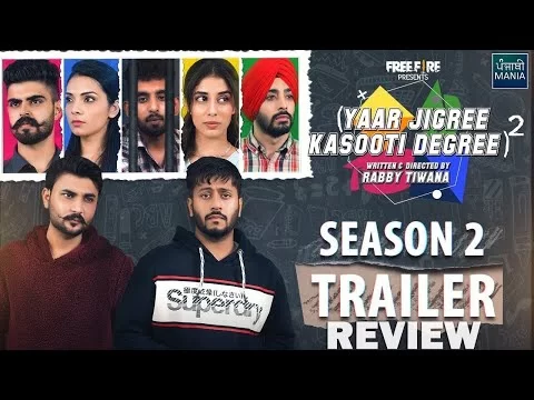 Yaar Jigree Kasooti Degree 2 Official Trailer Review | Punjabi Mania | Episode 1 Releasing Sep 30