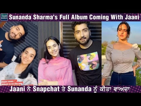 Sunanda Sharma Coming Up With An Album | Jaani Will Write All The Songs | Punjabi Mania
