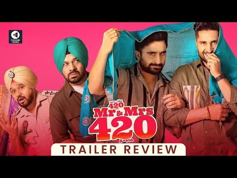 Mr and Mrs 420  Again (Part 3) Trailer Review | Jassie Gill, Jagjeet Sandhu, Gurpreet Ghuggi