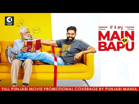 Watch Main Te Bapu Full Punjabi Movie Promotions On Punjabi Mania | Parmish Verma, Sanjeeda Shaikh