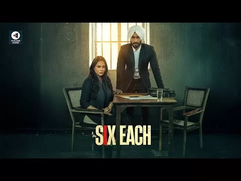 Six Each | Hardeep Grewal, Mandy Takhar | Based on True Events | Official Trailer, Release Date
