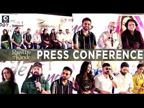 Raavi De Kande Press Conference | Harish Verma, Dheeraj Kumar, Pankaj Kapoor | Punjabi Mania