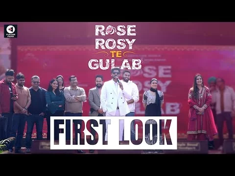 Rose Rosy Te Gulab | Gurnam Bhullar, Mahi Sharma,Pranjal Dahiya | Official Trailer, Release Date