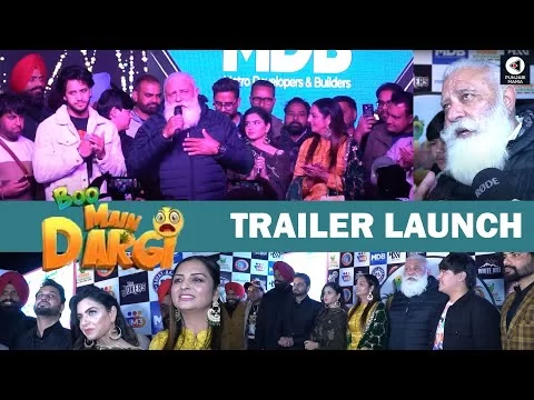 Boo Main Dargi Trailer Launch | Roshan Prince, Isha Rikhi, Yograj Singh | Punjabi Mania