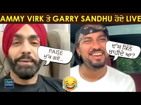 Garry Sandhu &amp; Ammy Virk Fun LIVE Video Chat on Instagram ft. Maninder Buttar | Punjabi Mania