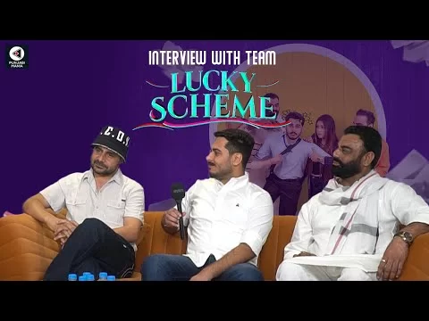 Deedar Gill, Jagnek Mahal, Gurbinder Mahal Interview | Lucky Scheme | Punjabi movie | Punjabi Mania