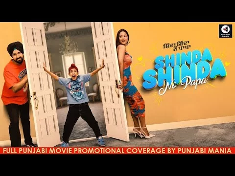 Watch Shinda Shinda No Papa Full Punjabi Movie Promotions On Punjabi Mania | Gippy Grewal, Hina Khan