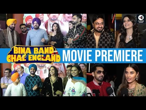 Bina Band Chal England Premiere | Punjabi Movie Special Screening | Roshan Prince, Gurpreet Ghuggi