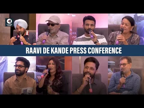Raavi De Kande Press Conference | Harish Verma, Dheeraj Kumar, Pankaj Kapoor | Punjabi Mania