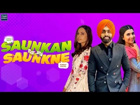 Saunkan Saunkne starring Ammy Virk, Sargun Mehta &amp; Nimrat Khaira Shoot Begins | Movie Info