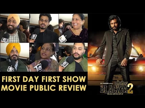 Blackia 2 Review | Punjabi Movie Public Review | Dev Kharoud, Japji Khaira, Aarushi | First Show