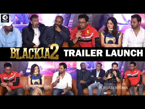 Blackia 2 Trailer Launch | Dev Kharoud, Japji Khaira | Punjabi Mania