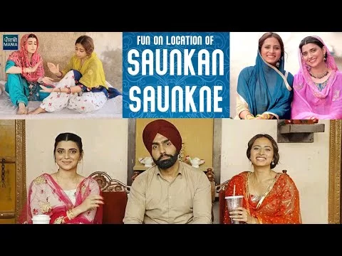 Sargun Mehta, Nimrat Khaira, Ammy Virk & Nirmal Rishi | On Location Fun On Sets Of Saunkan Saunkne