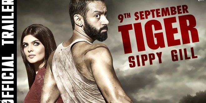 Theatrical Trailer: Tiger, Punjabi Movie